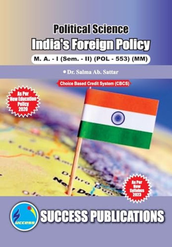 India's Foreign Policy, First Year, M.A, Sem-II-English